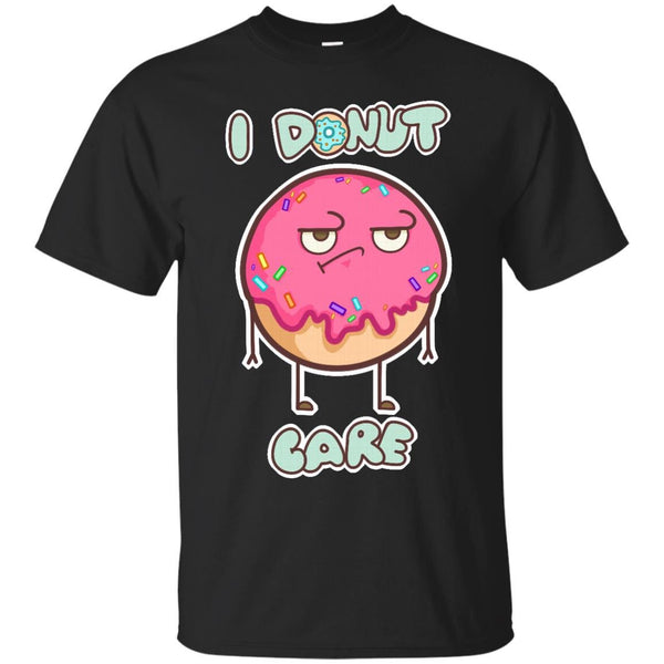 DONUT - I donut care T Shirt & Hoodie