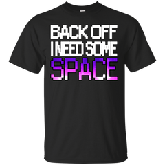 8BIT DESIGN - Back Off I Need Some Space T Shirt & Hoodie