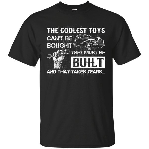 Mechanic - COOLEST TOYS CANT BE BOUGHT THEY MUST BE BUILT T Shirt & Hoodie