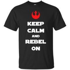 Dragon Ball - Keep Calm and Rebel On star wars T Shirt & Hoodie