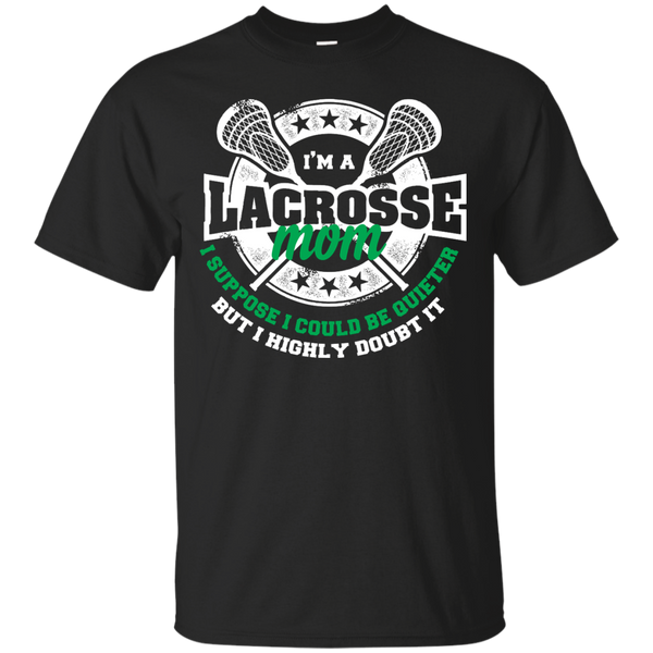 Mom - Loud Lacrosse Mom play through part T Shirt & Hoodie