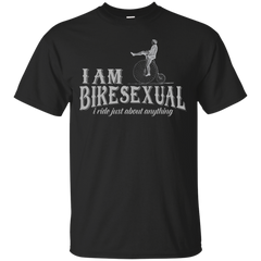 Biker - I am BIKESEXUAL i ride just about anything T Shirt & Hoodie