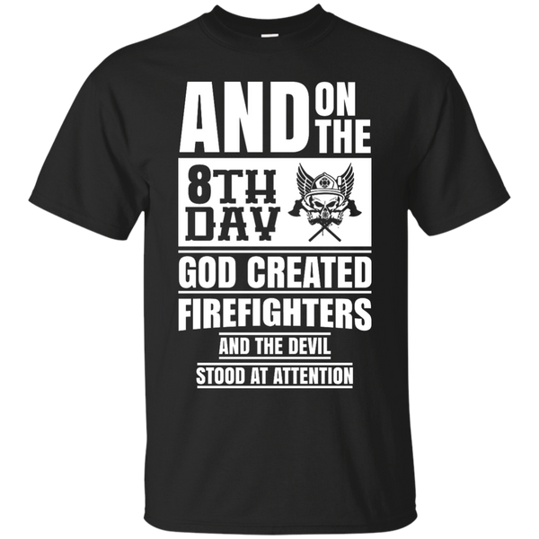 Firefighter - God Created Firefighters top trend t shirts T Shirt & Hoodie