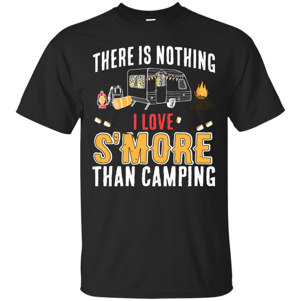 Camping - Nothing I Love SMore Than Camping camping T Shirt & Hoodie