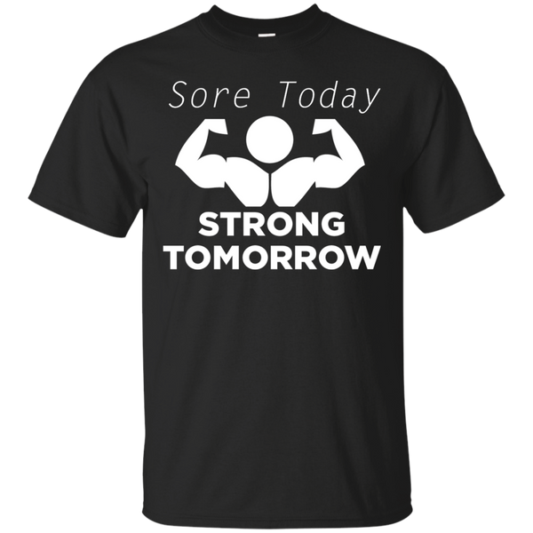 Boxing - Sore Today Strong Tomorrow gym T Shirt & Hoodie