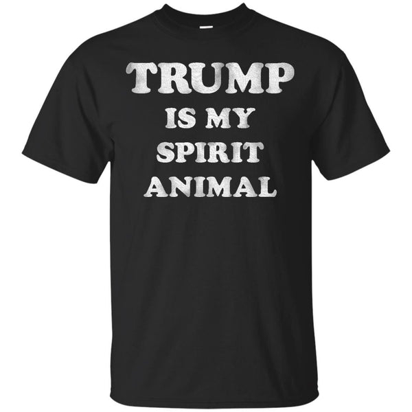 DONALD TRUMP - TRUMP is my Spirit Animal T Shirt & Hoodie