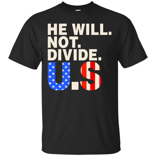 AMERICA - He Will Not Divide US alt T Shirt & Hoodie