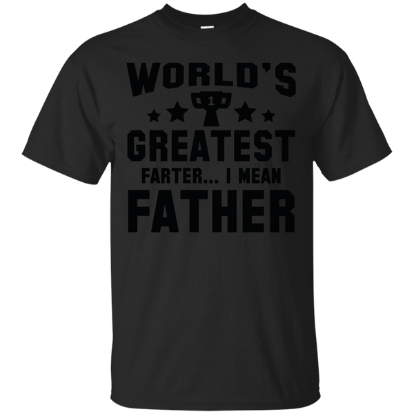 Father - Worlds Greatest Farter sarcastic T Shirt & Hoodie