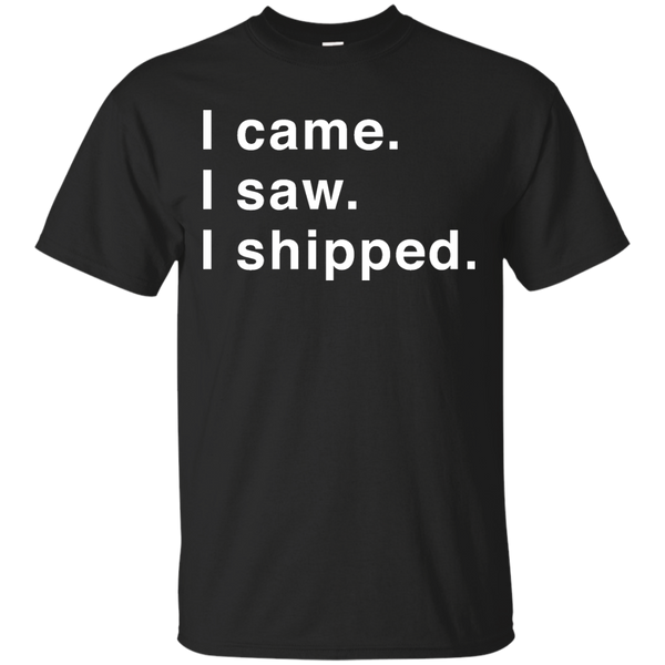 Marvel - I Came I Saw I Shipped marvel T Shirt & Hoodie
