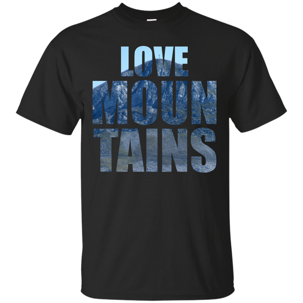 Camping - Love Mountains mountains T Shirt & Hoodie