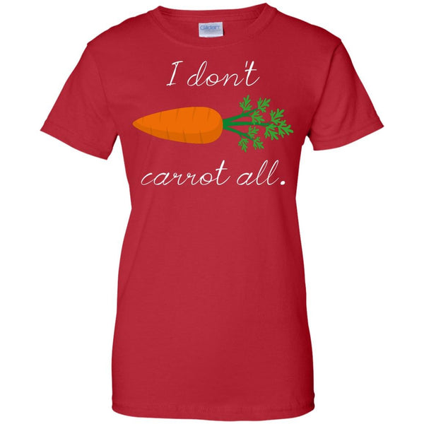 CARROT - I Dont Carrot All T Shirt & Hoodie