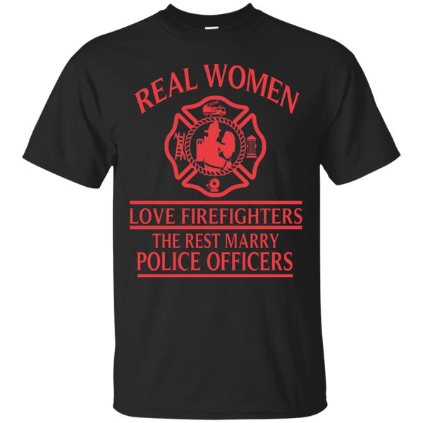 Firefighter - Real Women Love Firefighter real T Shirt & Hoodie