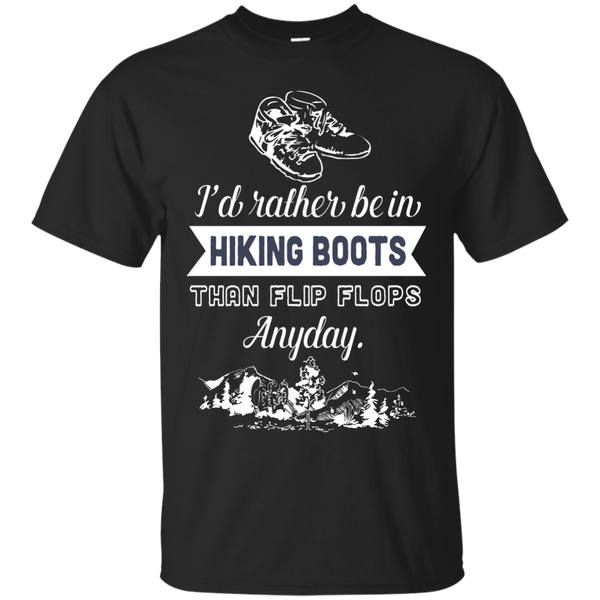 Camping - Id rather be in hiking boots hiking T Shirt & Hoodie