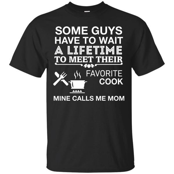 COOK - My Favorite Cook Calls Me Mom T Shirt & Hoodie