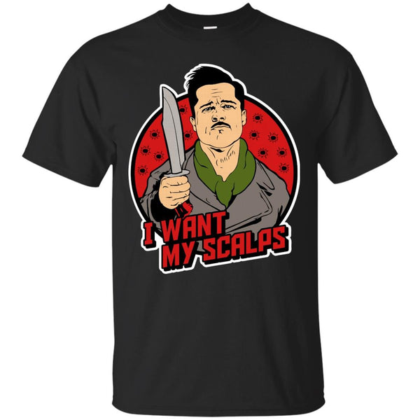 ALDO RAINE - The Apache  I want my scalps T Shirt & Hoodie