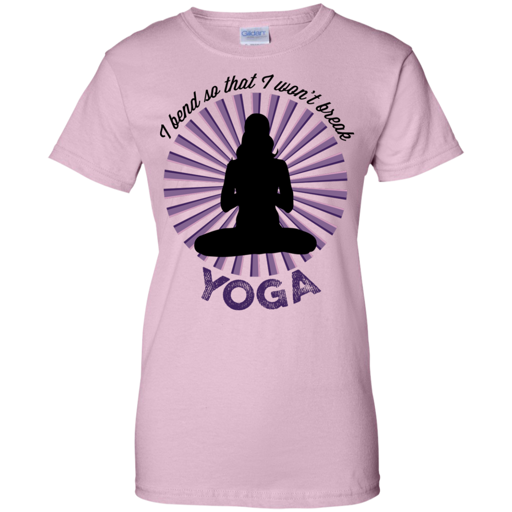Yoga - I BEND SO THAT I WON'T BREAK YOGA T shirt & Hoodie