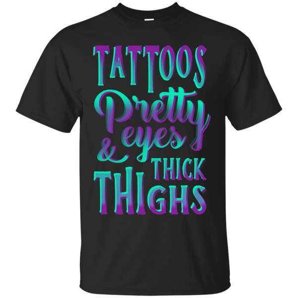 Electrician - TATTOOS PRETTY EYES AND THICK THIGHS T Shirt & Hoodie