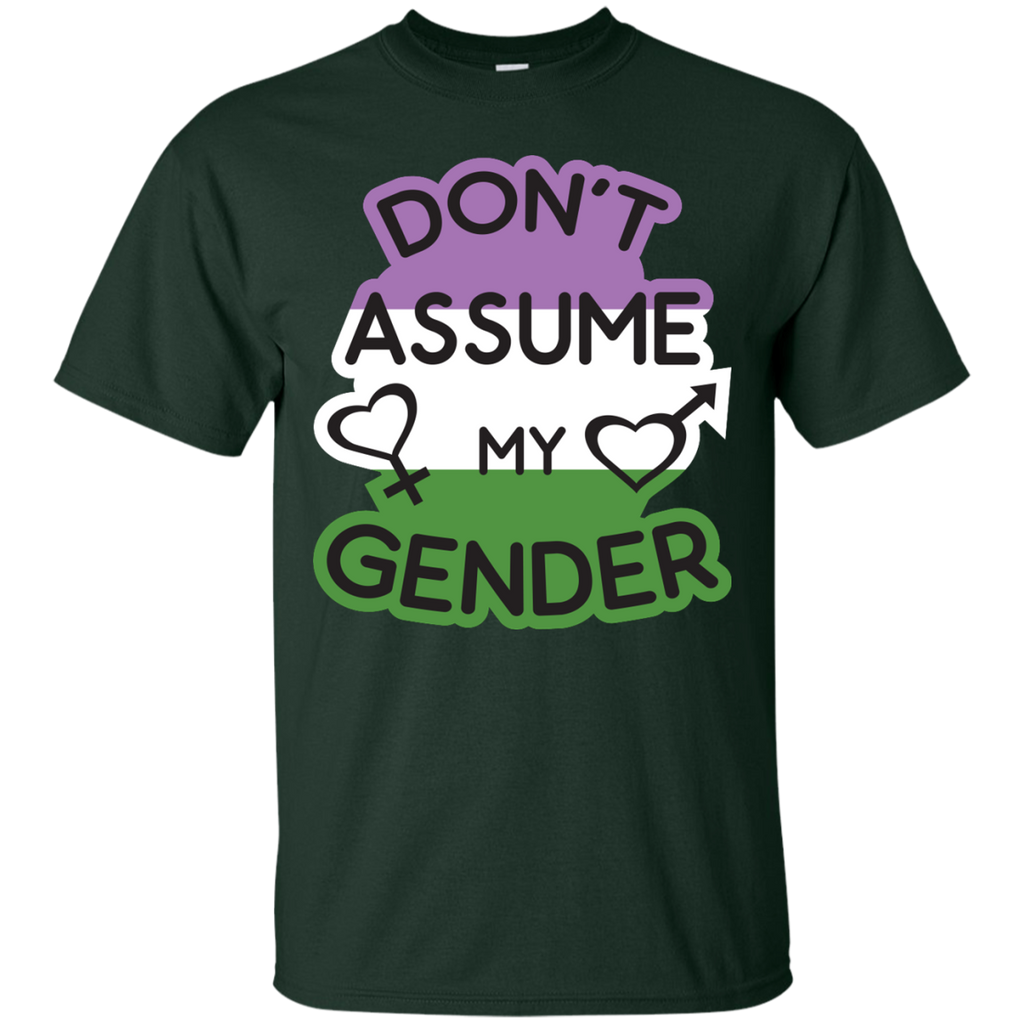 LGBT - Dont Assume My Gender Genderqueer LGBT Pride don't assume my gender T Shirt & Hoodie