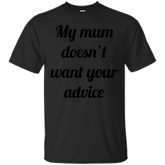 ADVICE - Your Advice T Shirt & Hoodie