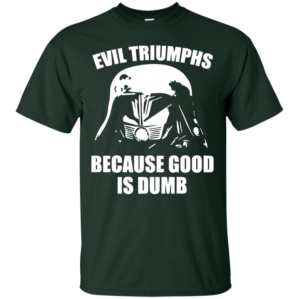 Marvel - Evil Triumphs Because Good is Dumb movie T Shirt & Hoodie