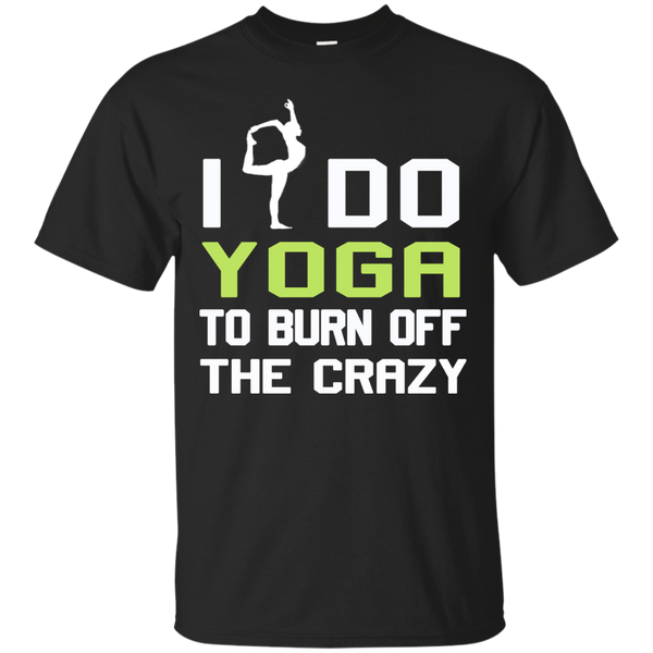 Yoga - I do Yoga T Shirt & Hoodie