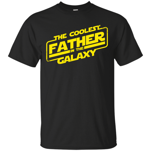 Father - The coolest father in the galaxy star wars T Shirt & Hoodie