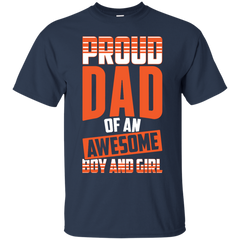 Father - Proud Dad Of An Awesome Boy And Girl  Gift For Daddy dad T Shirt & Hoodie