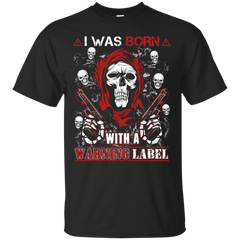 Mechanic - I WAS BORN WITH A WARNING LABEL T Shirt & Hoodie