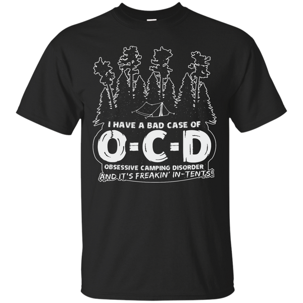 Camping - OCD Its Freakin InTents camping world T Shirt & Hoodie