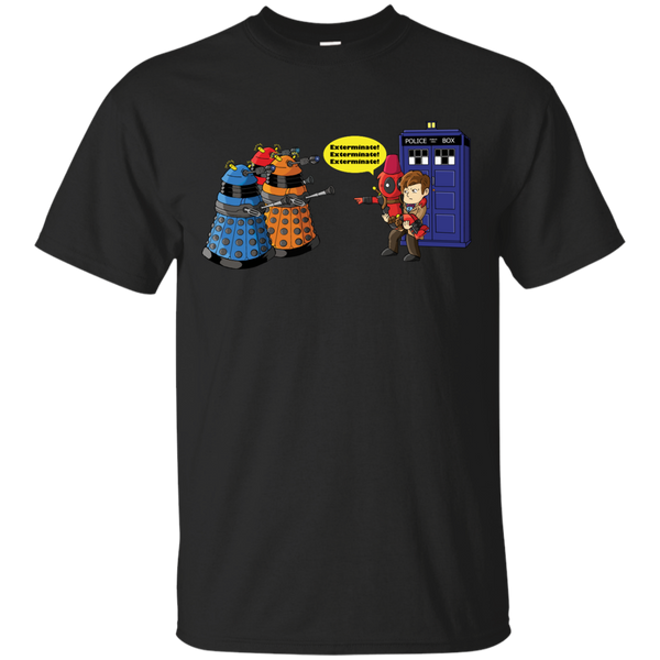 Deadpool - Exterminate daleks T Shirt & Hoodie