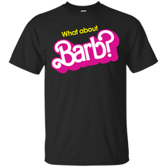 Stranger Things - What about Barbie barb T Shirt & Hoodie
