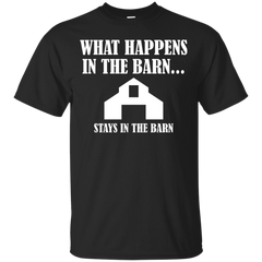 BARN - What Happens In The Barn T Shirt & Hoodie