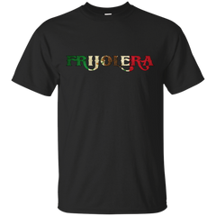 AMERICAN - Her Pride Of Mexico  Frijolera T Shirt & Hoodie