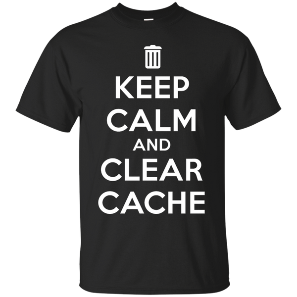 AND CLEAR CACHE - Keep calm and clear cache T Shirt & Hoodie