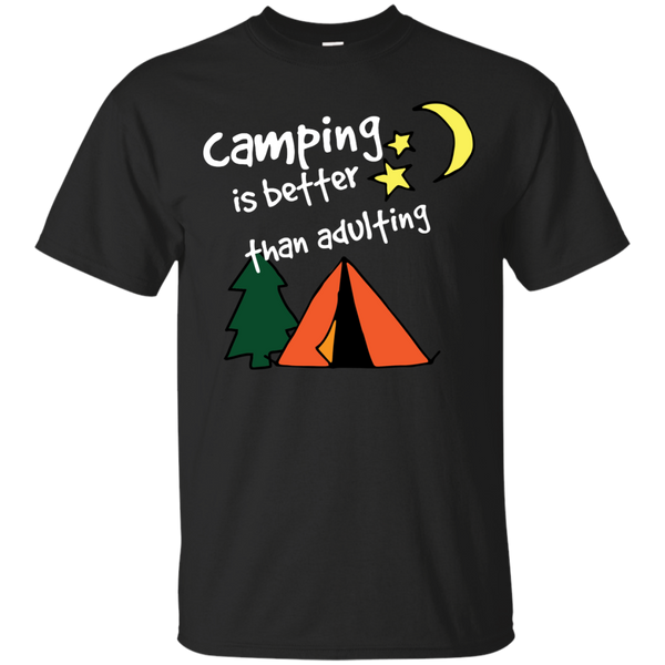 Hiking - Camping is better than Adulting camping T Shirt & Hoodie