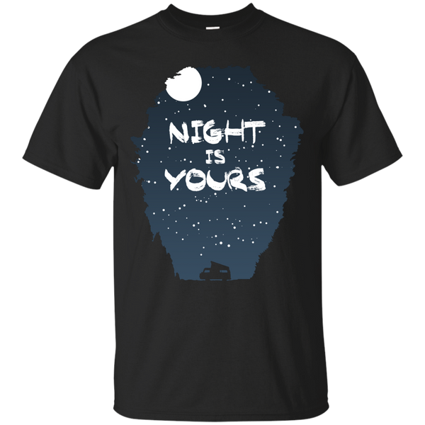 Camping - Night Is Yours camper T Shirt & Hoodie