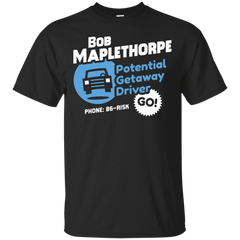 BOTTLE ROCKET - Bob Maplethorpe Potential Getaway Driver T Shirt & Hoodie