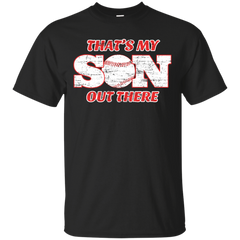 BASEBALL - THATS MY SON OUT THERE  BASEBALL T Shirt & Hoodie