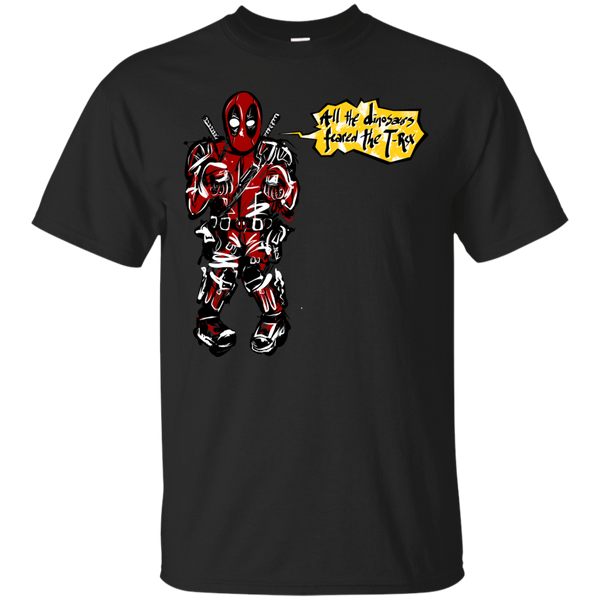 Marvel - Deadpools All the dinosaurs feared the TRex marvel T Shirt & Hoodie