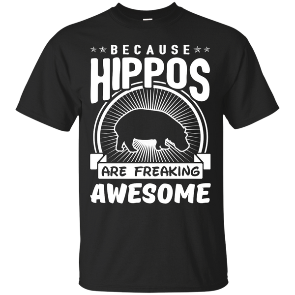 Mom - Because Hippos Are Freaking Awesome hippo T Shirt & Hoodie