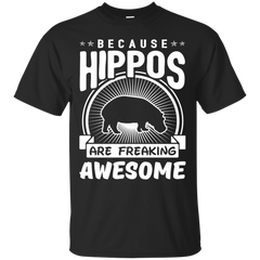 Mom - Because Hippos Are Freaking Awesome hippo T Shirt & Hoodie