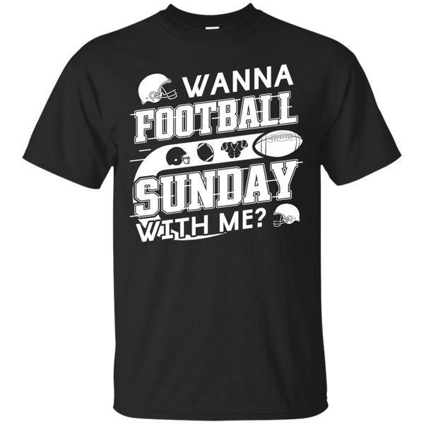 Electrician - WANNA FOOTBALL SUNDAY WITH ME T Shirt & Hoodie