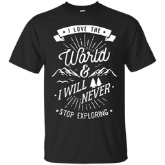 Hiking - I Love The World hiking T Shirt & Hoodie