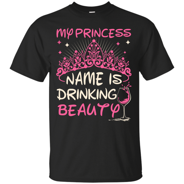 Electrician - MY PRINCESS NAME IS DRINKING BEAUTY T Shirt & Hoodie