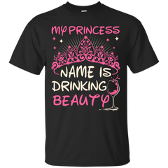Electrician - MY PRINCESS NAME IS DRINKING BEAUTY T Shirt & Hoodie