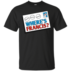 Deadpool - Wheres Francis ntesign T Shirt & Hoodie
