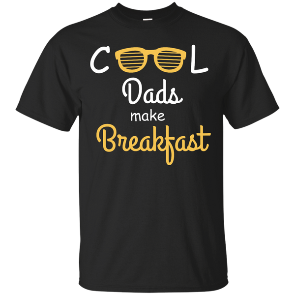 Father - Cool Dads make Breakfast dad T Shirt & Hoodie