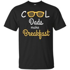 Father - Cool Dads make Breakfast dad T Shirt & Hoodie