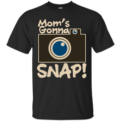Photographer - MOMS GONNA SNAP PHOTOGRAPHER MOTHER T Shirt & Hoodie
