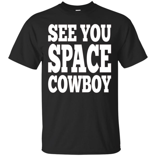 COWBOY BEBOP - see you space cowboy T Shirt & Hoodie